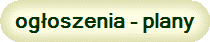 ogoszenia - plany